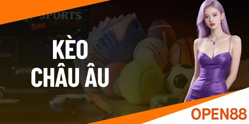 ảnh đại diện kèo châu âu